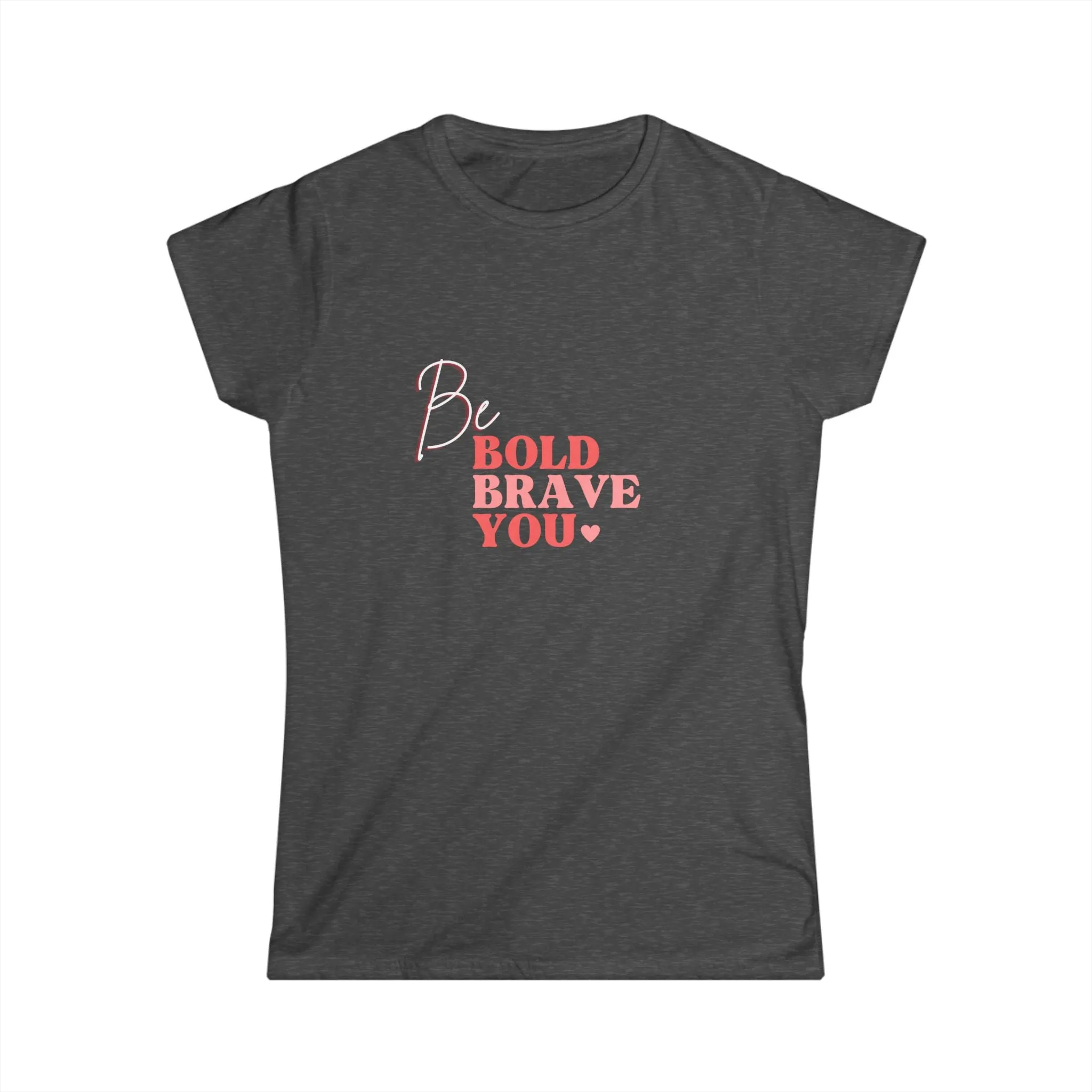 Be Bold Tee