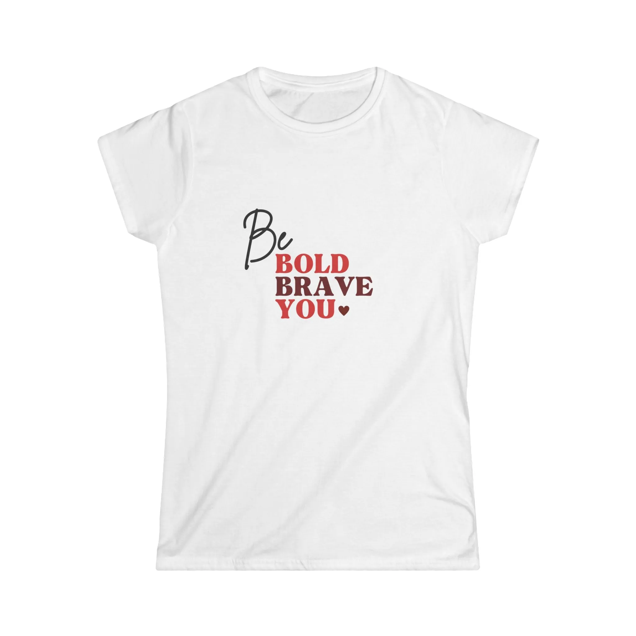 Be Bold Tee