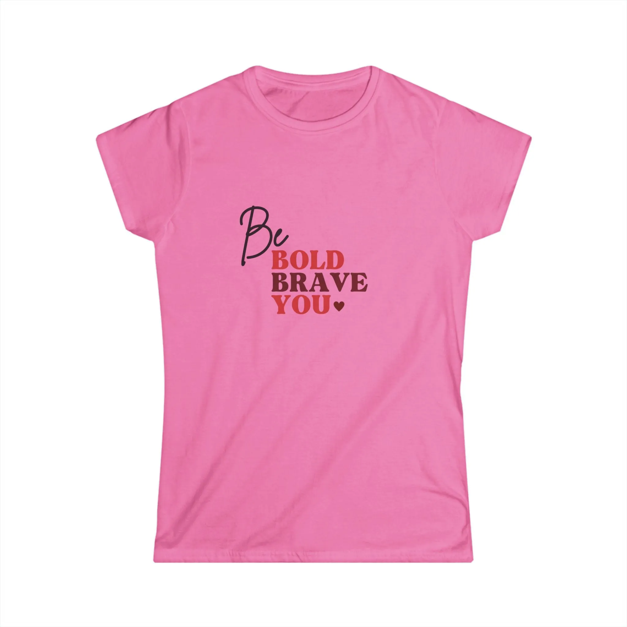 Be Bold Tee