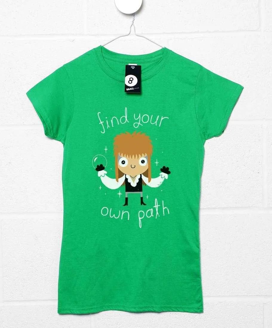 Find Your Own Path DinoMike Womens Fitted T-Shirt