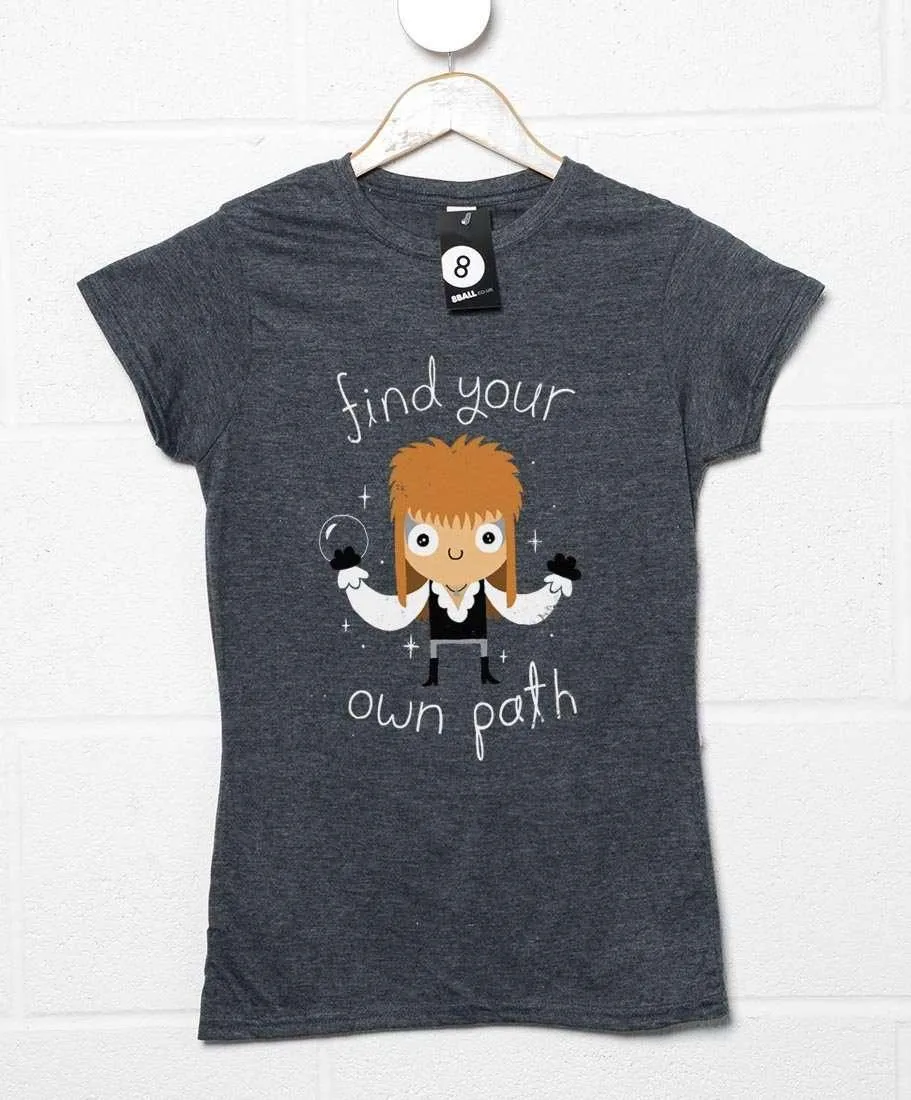 Find Your Own Path DinoMike Womens Fitted T-Shirt
